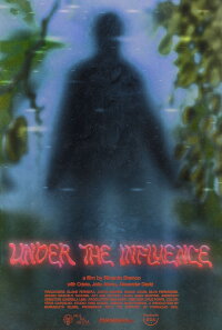 Under the Influence (2022)