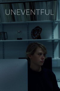 Uneventful (2015)
