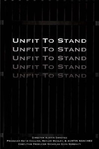 Unfit To Stand (2020)