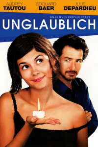 Unglaublich (2001)