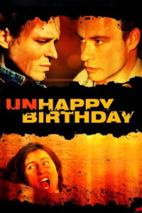 Unhappy Birthday (2011)