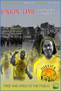 Union Time: Fighting for Workers’ Rights (2016)