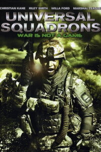 Universal Squadrons - Das Elitekommando (2011)