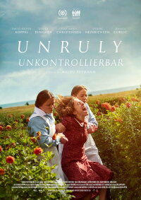 Unruly - Unkontrollierbar (2023)