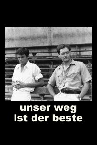 Unser Weg ist der beste (1976)