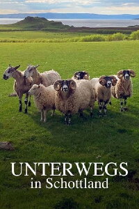 Unterwegs in Schottland (2022)
