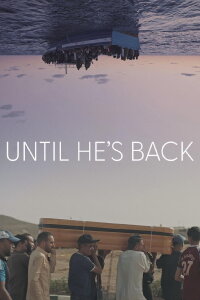 Until He's Back (2023)