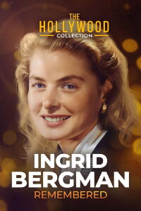 Unvergessliche Ingrid Bergman (1996)
