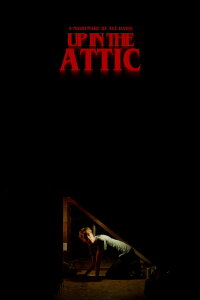Up In The Attic (2023)
