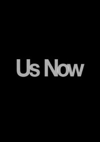Us Now (2009)