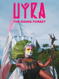 Uýra: The Rising Forest (2022)