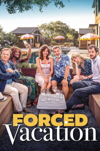 Vacances forcées (2025)