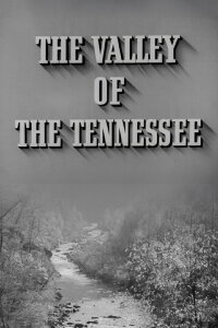 Valley of the Tennessee (1944)