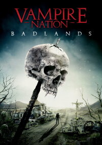 Vampire Nation - Badlands (2016)