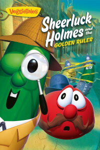 VeggieTales: Sheerluck Holmes and the Golden Ruler (2006)