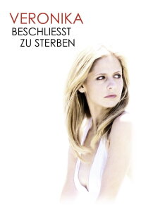 Veronika beschließt zu sterben (2009)