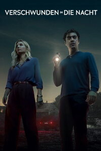 Verschwunden in die Nacht (2024)