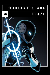 Versus: Radiant Black Vs. Blaze (2022)