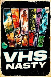VHS Nasty (2019)