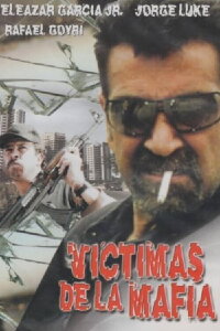 Víctimas de la Mafia (2002)