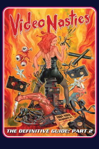 Video Nasties - Draconian Days - The Section 3 List A-L (2014)