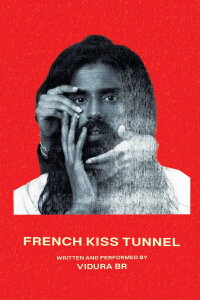 Vidura BR: French Kiss Tunnel (2024)