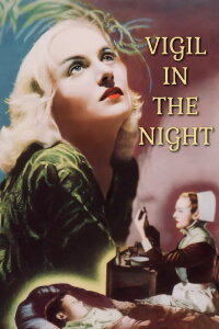 Vigil in the Night (1940)