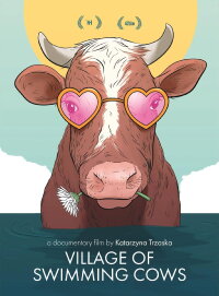 Village of Swimming Cows (2018)