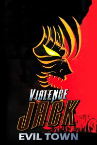 Violence Jack - Evil Town (1988)