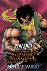 Violence Jack - Hell's Wind (1990)