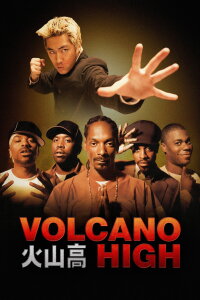 Volcano High: MTV's rapper dub (2003)