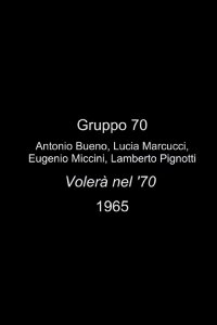 Volerà nel '70 (1965)