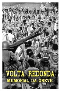 Volta Redonda – Memorial Da Greve (1989)