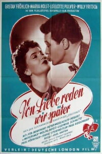 Von Liebe reden wir später (1953)