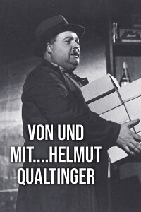 Von und mit....Helmut Qualtinger (1975)