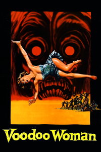Voodoo Woman (1957)