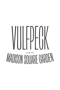 Vulfpeck: Live at Madison Square Garden (2019)