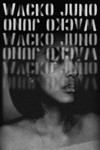 Wacko Juno (2021)