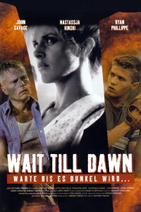 Wait Till Dawn - Warte bis es dunkel wird... (1997)