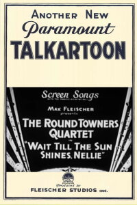 Wait Till the Sun Shines, Nellie (1932)