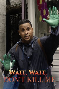 Wait, Wait, Don't Kill Me (2020)