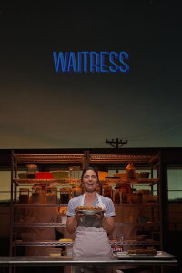 Waitress the Musical - Live on Broadway! (2023)