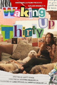 Waking Up Thirty (2024)