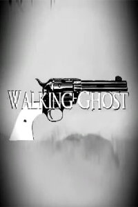 Walking Ghost (2006)