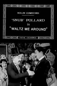 Waltz Me Around (1920)