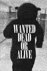 WANTED DEAD OR ALIVE (2024)
