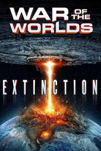War of the Worlds: Extinction (2024)