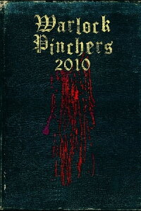 Warlock Pinchers 2010 (2010)
