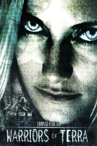 Warriors of Terra (2006)