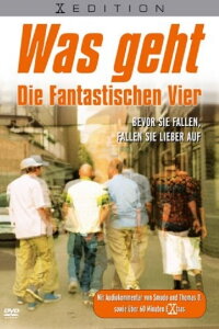 Was geht - Die fantastischen Vier (2001)